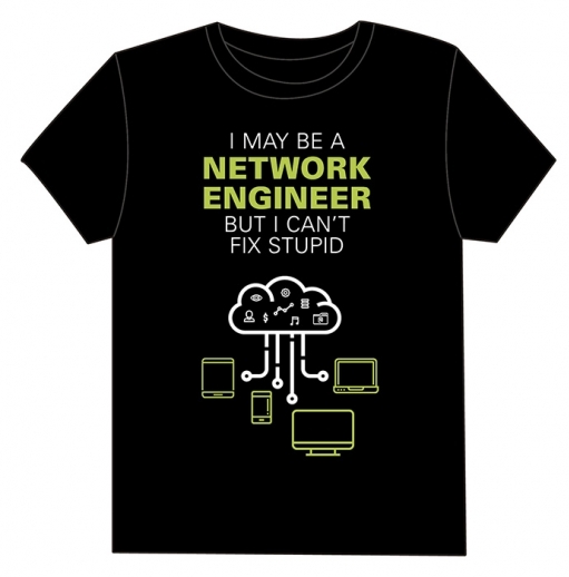 Camiseta I May Be a Network Engineer