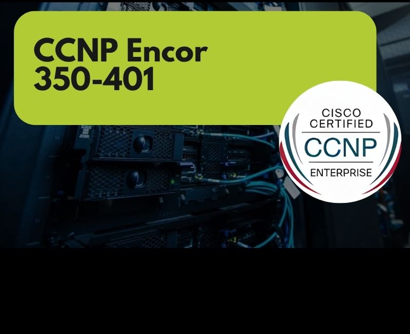 Cisco CCNP ENCOR