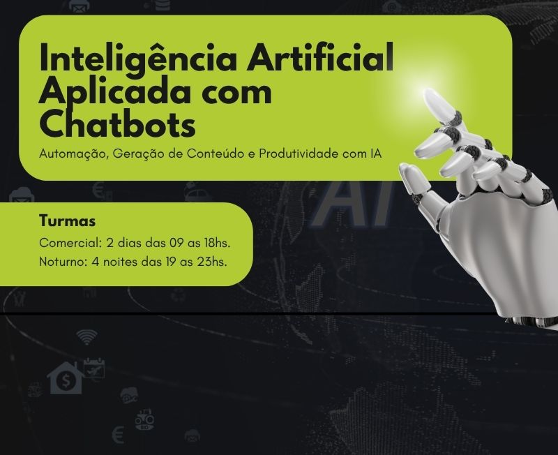 Inteligência Artificial Aplicada com Chatbots